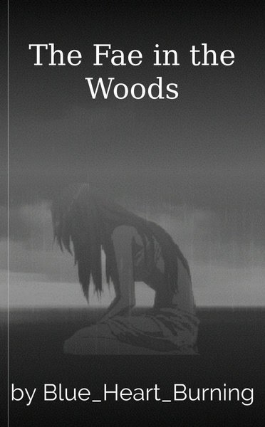 The Fae in the Woods