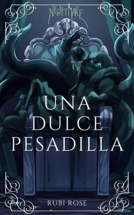 Una Dulce Pesadilla