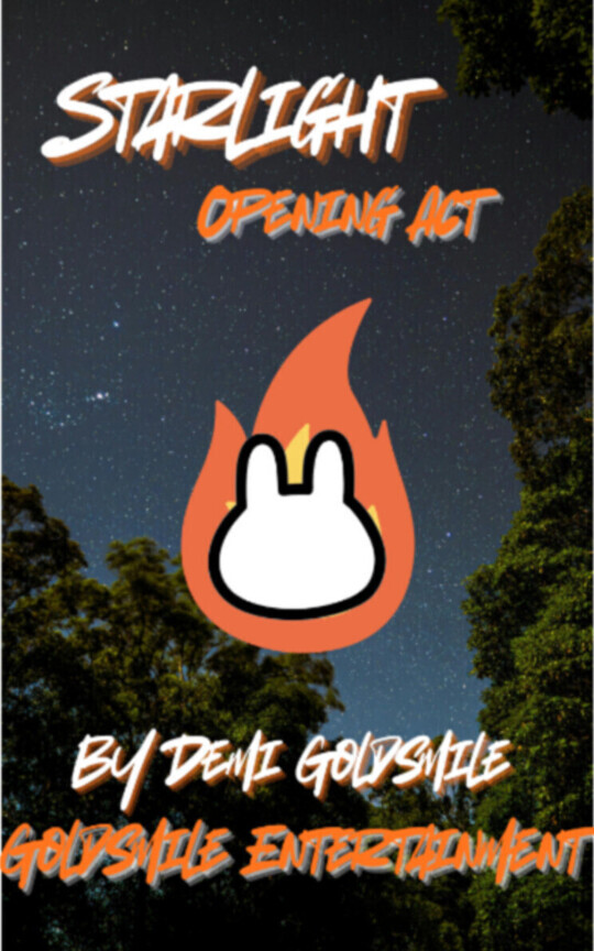 Starlight: Opening Act
