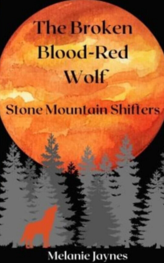On Hold. The Broken Blood-Red Wolf, Stone Mountain Shifters, Book 6