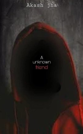 Unknown friend