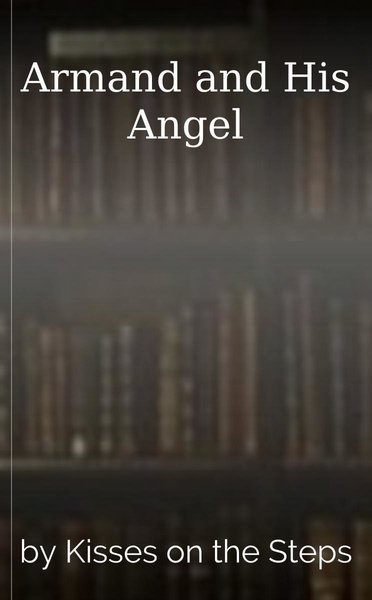 Armand and His Angel