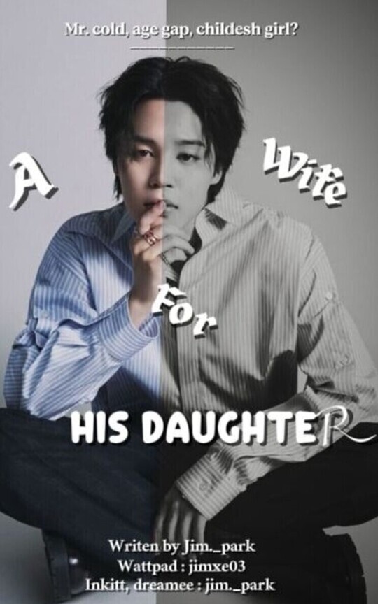 A wife for his daughter || Jimin ||