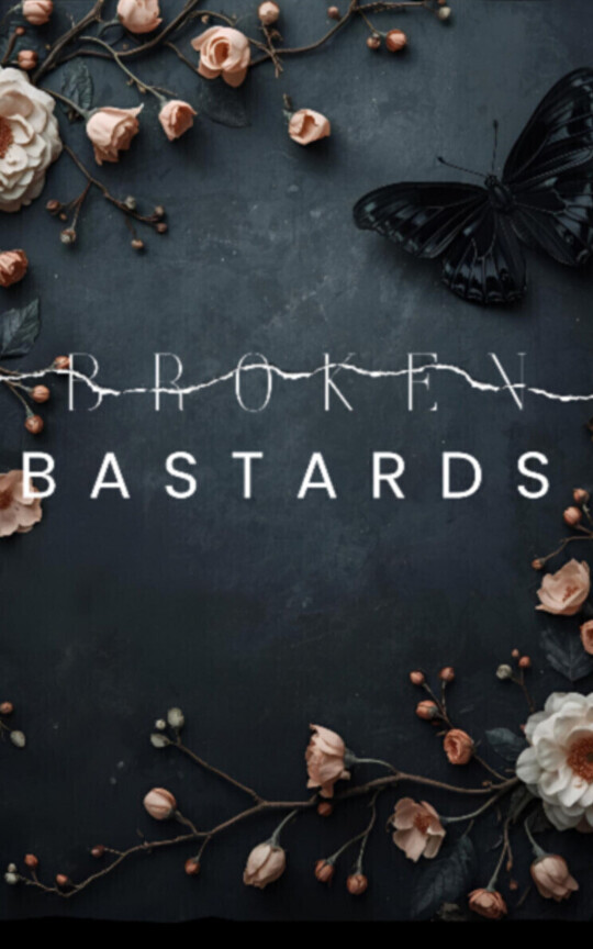 Broken Bastards