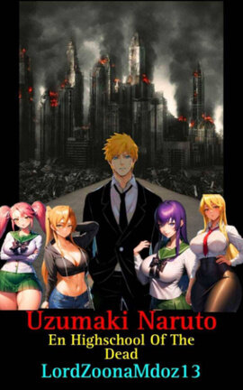 Uzumaki Naruto en Highschool Of The Dead