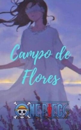 Campo de Flores - One Piece