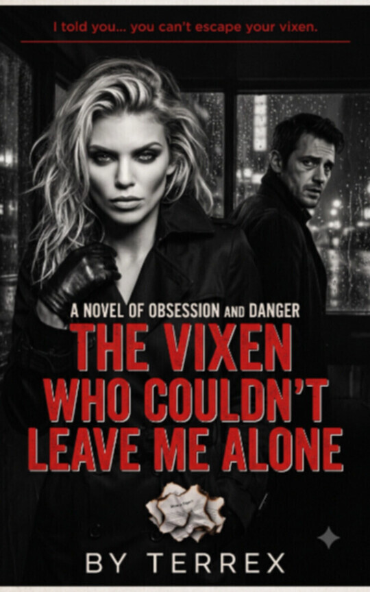 The Vixen who couldn't leave me alone