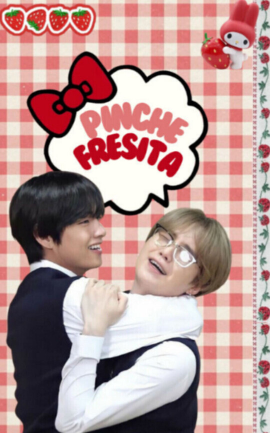Pinche Fresita (Taegi)