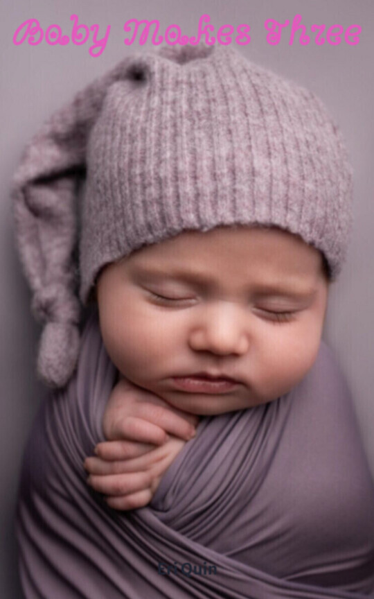Baby Makes Three