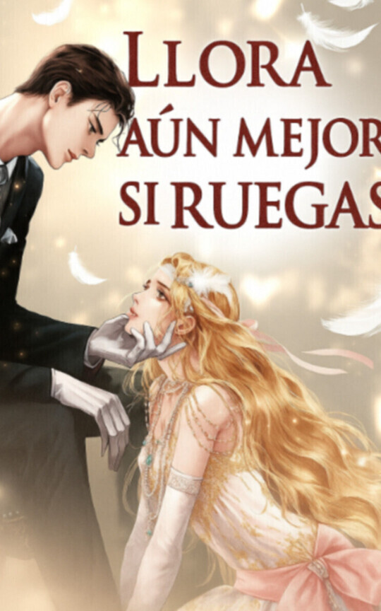 Llora, Aún Mejor Si Ruegas