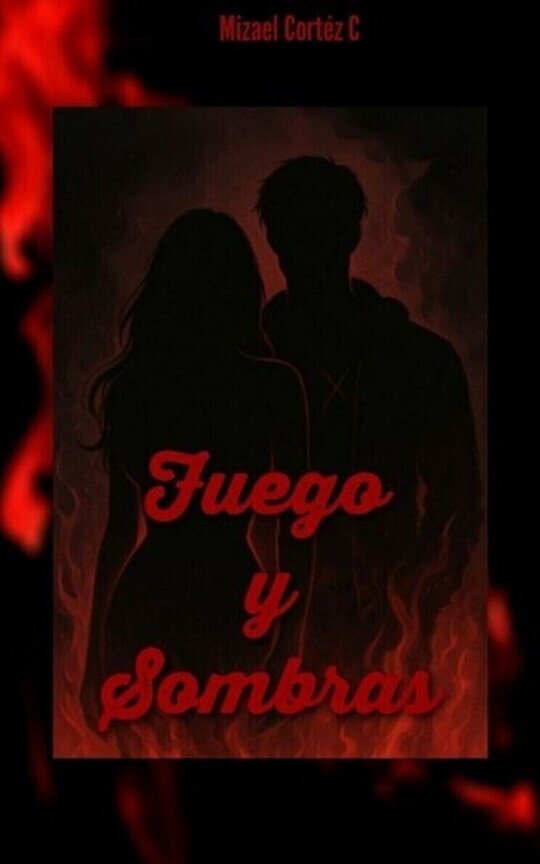 Fuego y Sombras