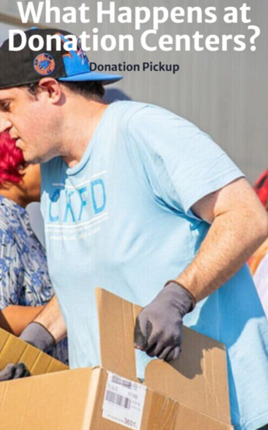 What Happens at Donation Centers?