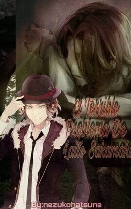 El Terrible problema De Laito Sakamaki 