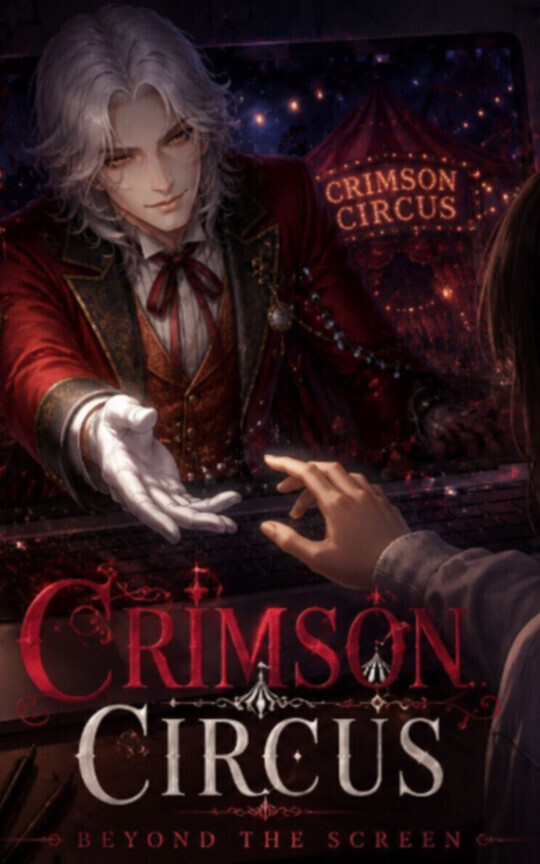 Crimson Circus: Beyond the Screen