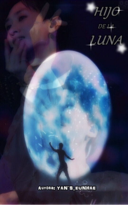 HIJO DE LA LUNA ●EunHae●