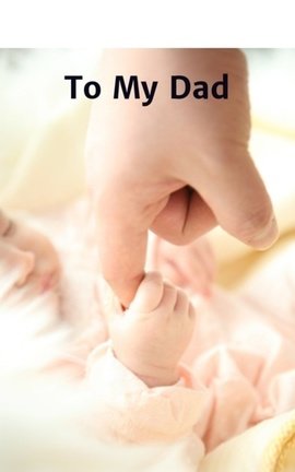 To My Dad