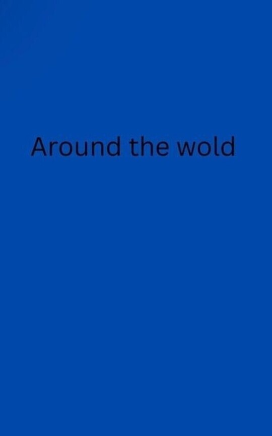 Around the Wold 
