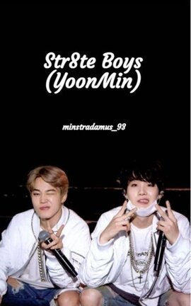 Str8te Boys (YoonMin)