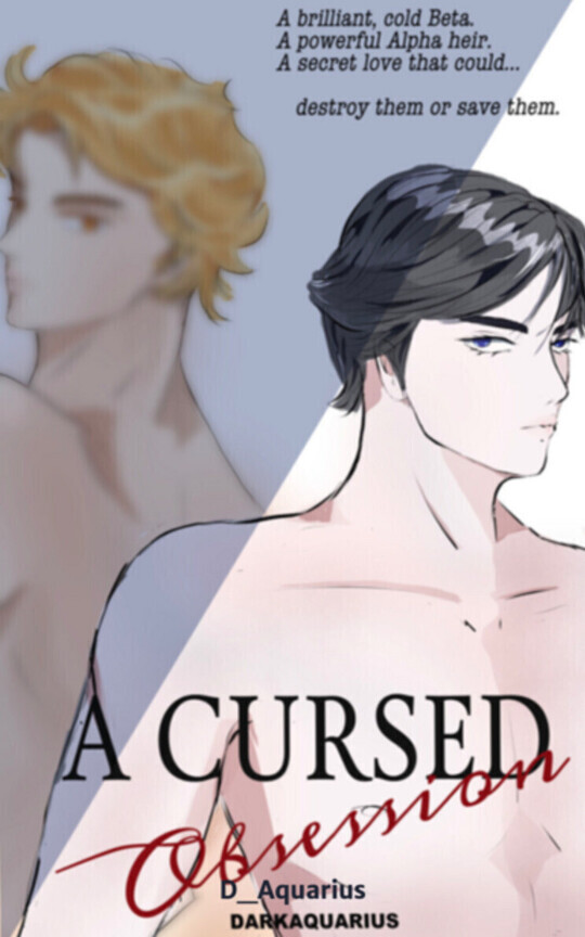 A Cursed Obsession [OMEGAVERSE]