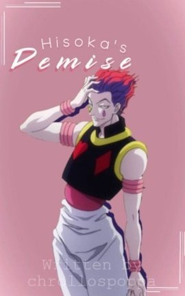 Hisoka's Demise // HUNTERxHUNTER FF