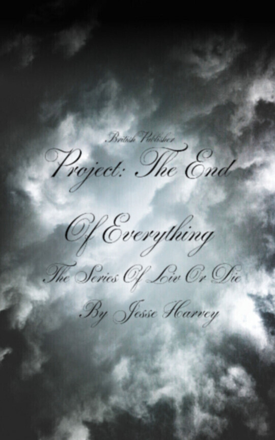 Project: The End Of Everything