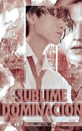 𝐒𝐮𝐛𝐥𝐢𝐦𝐞 𝐃𝐨𝐦𝐢𝐧𝐚𝐜𝐢𝐨𝐧 ─ 𝘸𝘰𝘰𝘴𝘢𝘯
