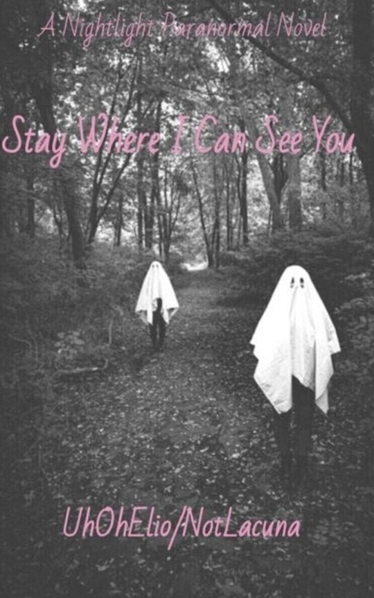 Stay Where I Can See You
