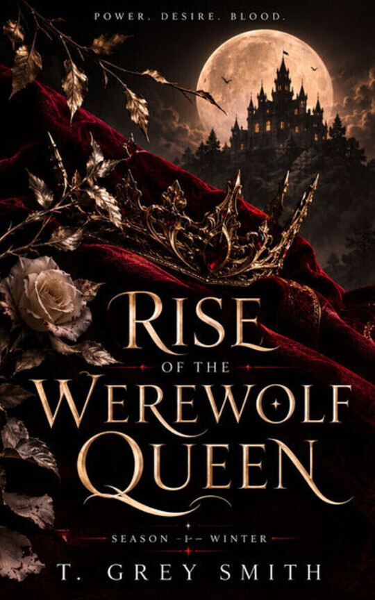 Rise of the Werewolf Queen - Season 1 - Winter (MMW)