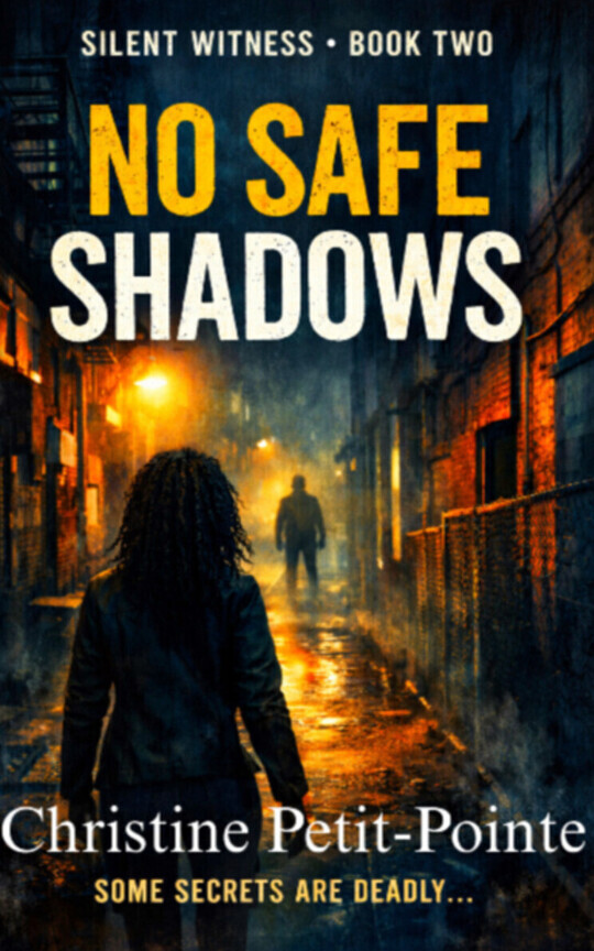 Silent Witness: No Safe Shadows
