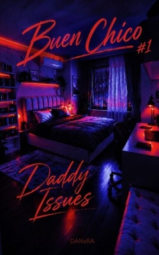 Daddy Issues — Buen Chico