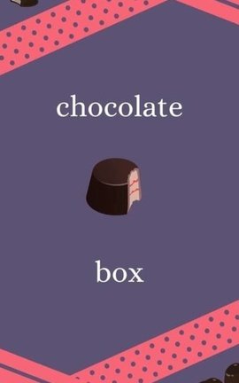 Chocolate Box