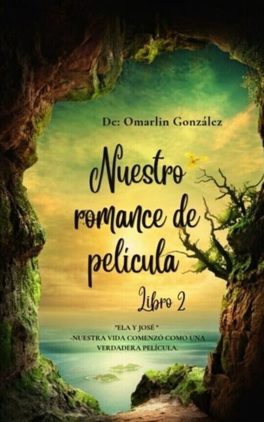 Nuestro romance de película "Libro 2"