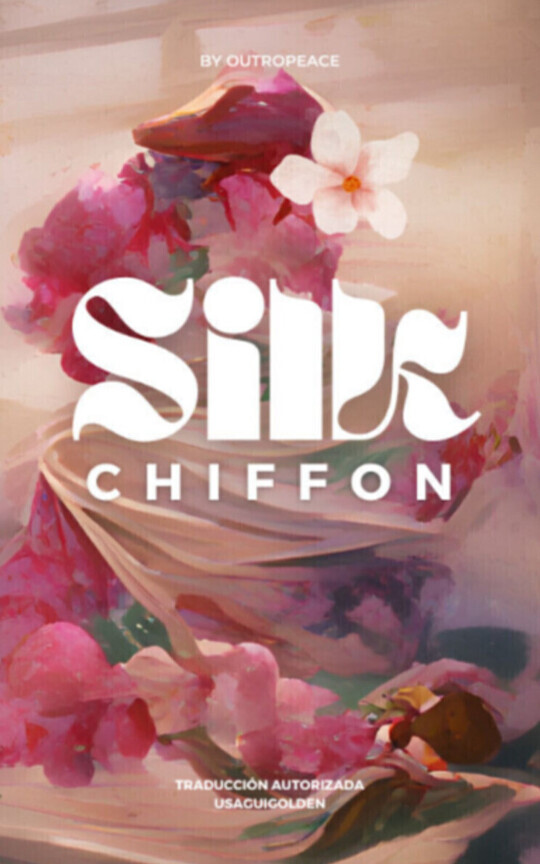 Silk Chiffon ܀ Traducción