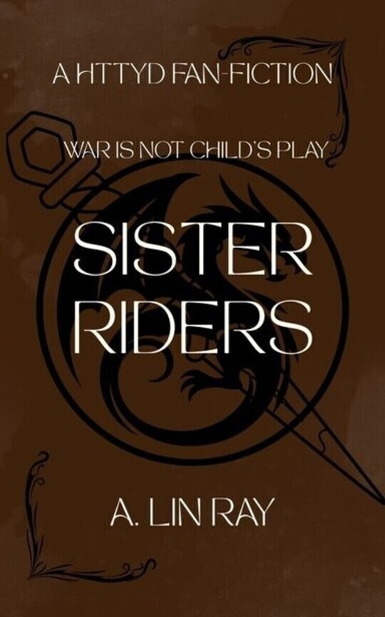 Sister Riders—Part One