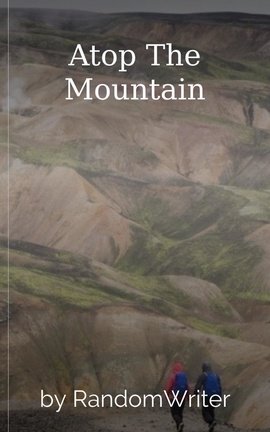 Atop The Mountain