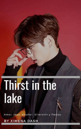 Thirs in the lake