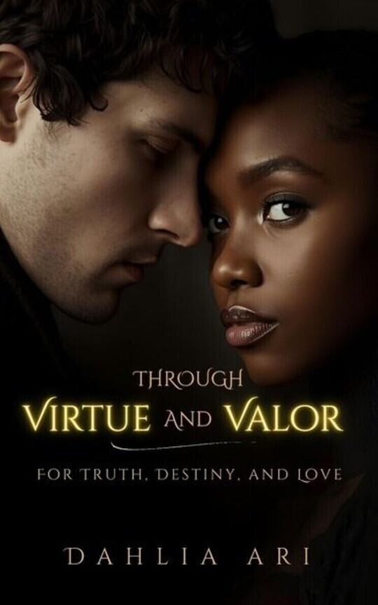 Through Virtue and Valor