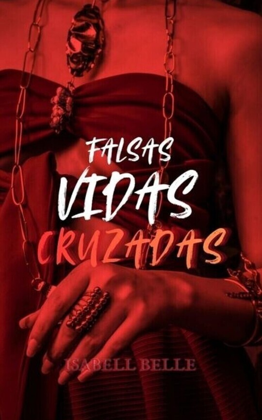Falsas vidas cruzadas