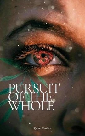 Pursuit of the Whole