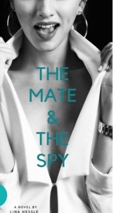 The Mate & The Spy