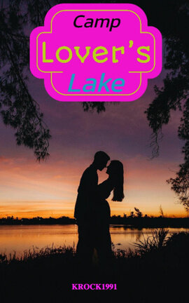 June: Camp Lover's Lake
