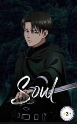 Soul | Levi Ackerman.