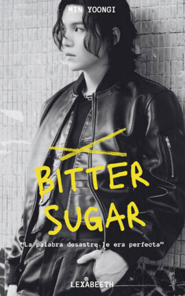 ✘Bitter Sugar✘