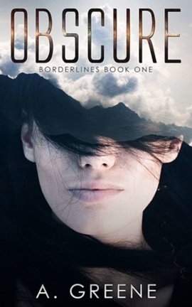 Obscure (Borderlines Book One)