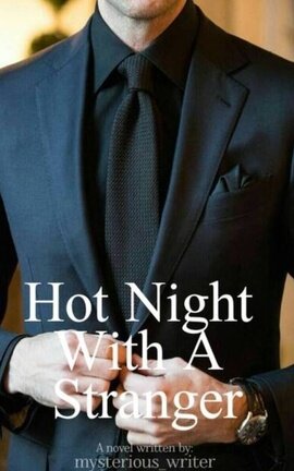 Hot Night With A Stranger