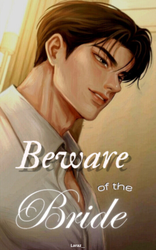 Beware of the Bride