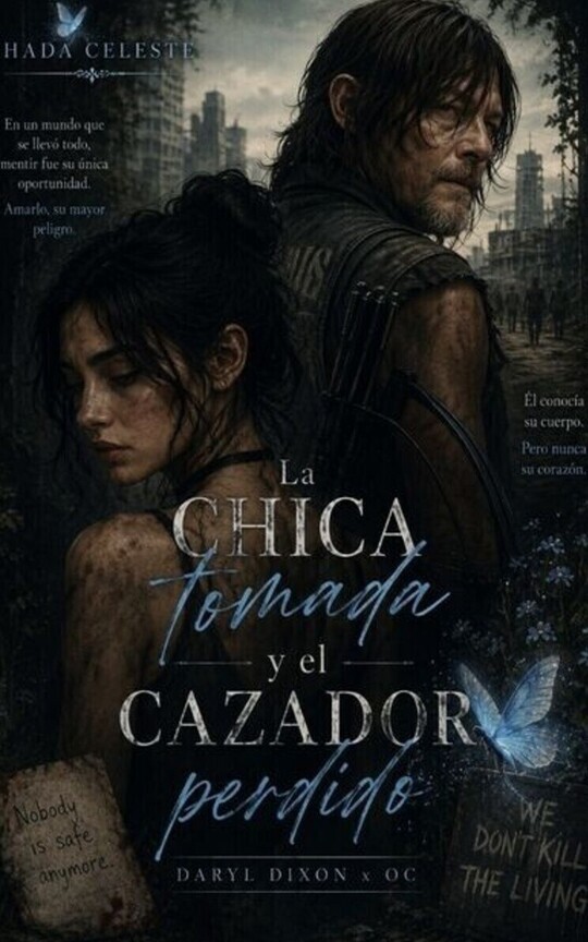 La chica tomada y el cazador perdido