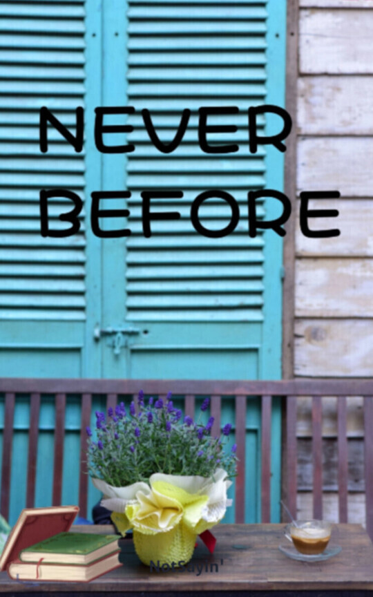 NEVER BEFORE - Re-edit (Collioure 2)