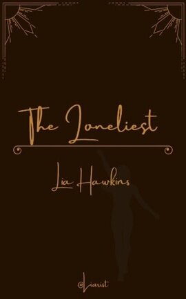 The Loneliest