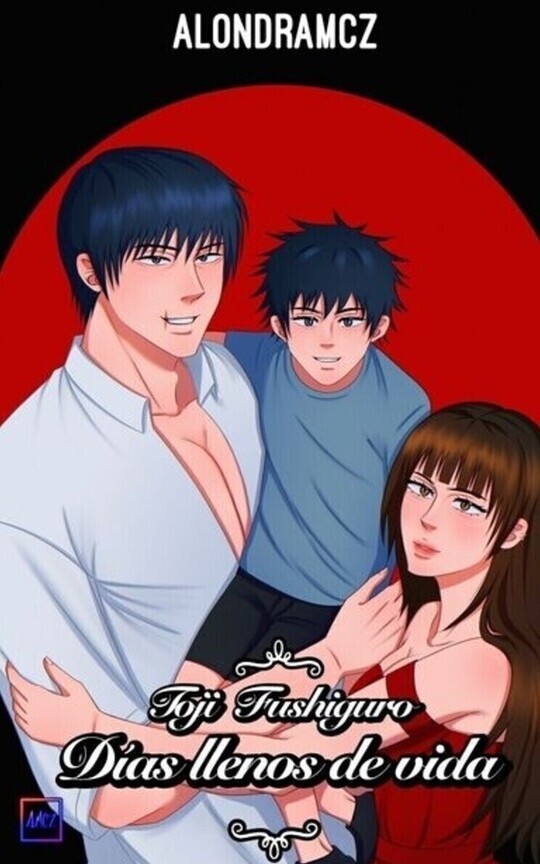 Días llenos de vida |Toji Fushiguro |+18